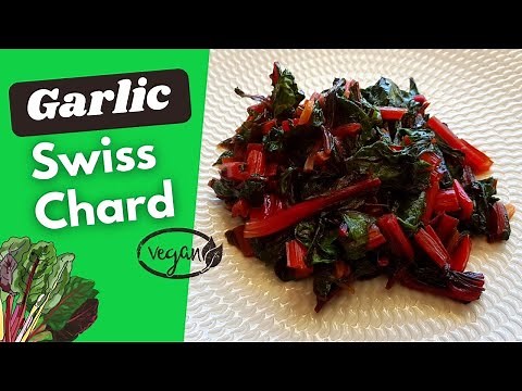 Easiest Garlic Swiss Chard Recipe (10-min Vegan Dish) | Zenful Cooking