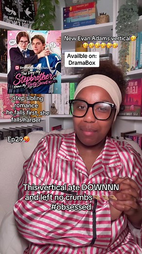 🎥 The day my stepbrother knows my dirty secret on @DramaBox - Stream Drama Shorts | New evan adams vertical😛😛😛😛😛😛😛 #thedaymystepbrotherknowsmydirtysecret #evanadams #dramabox #shortdrama #vertical