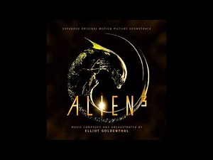 Alien 3 Assembly Cut Soundtrack (HQ) - 22 The Dragon