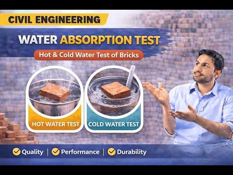 Water Absorption Test & Hot–Cold Water Test of Bricks | Brick Testing | Construction Materials