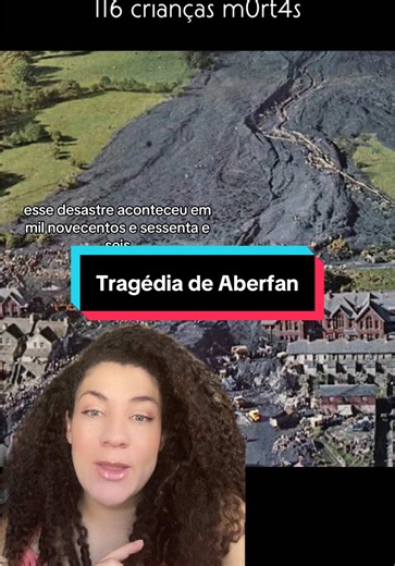 A Tragédia de Aberfan: História e Curiosidades