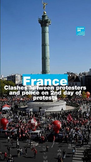 France: Clashes between protesters and police on second day of demonstrations • FRANCE 24 English