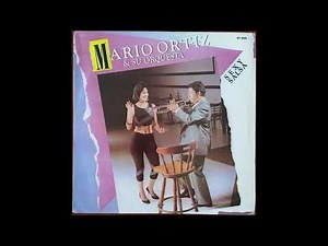 Mario Ortiz & Su Orquesta - Sexy Salsa (1988) [FULL ALBUM]