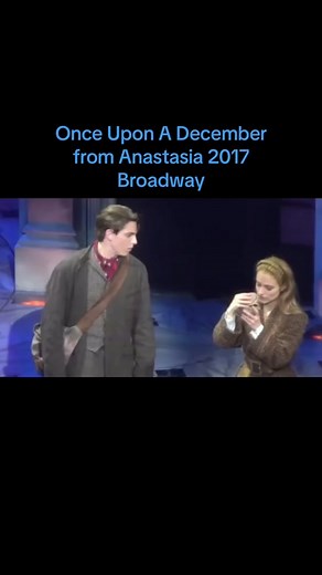 #fyp #trending #anastasia @Christy Altomare #russian #royalfamily #musical #broadway #derekklena
