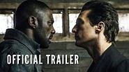 THE DARK TOWER - Official Trailer