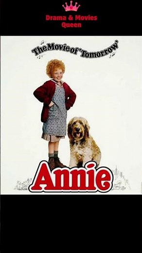 Annie is a 1982 American musical comedy drama