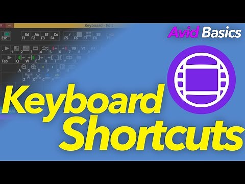 Avid Basics - Keyboard shortcuts (Cutdown)