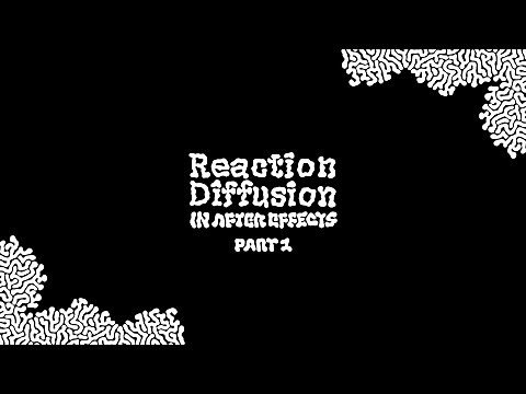 Reaction Diffusion in After Effects - Tutorial Part1