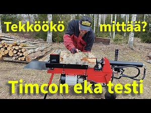Timco 8t halkomakoneen ensimakustelut