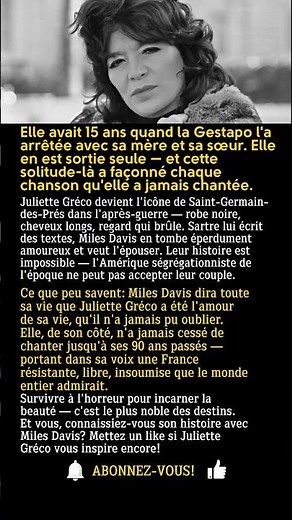 Juliette Gréco: arrêtée par la Gestapo… et l'amour impossible avec Miles Davis