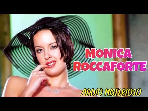 MONICA ROCCAFORTE Her films, her scandal, her silence