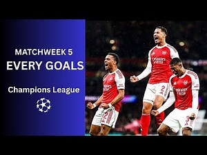 All champions League Goals| Matchweek 5 Highlights part 1 Tuesday