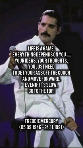 Freddie Mercury about the game of life. #starpsycho