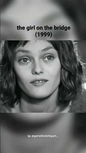 the girl on the bridge (1999) ..