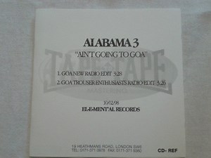 Alabama 3 - Ain't Goin' To Goa