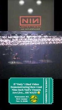 Proof Nine Inch Nails Put On the Most Insane Visual Show (DCU Center - Worcester, MA - Nov. 9, 2008)
