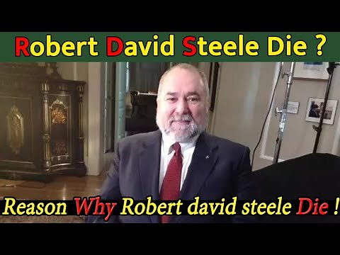 How Did Robert David Steele Die? Former CIA officer Robert David Steele Cause of Death At 69