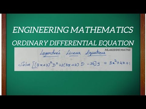 Engineering Mathematics Ordinary differential equation Legendre's Linear Equations