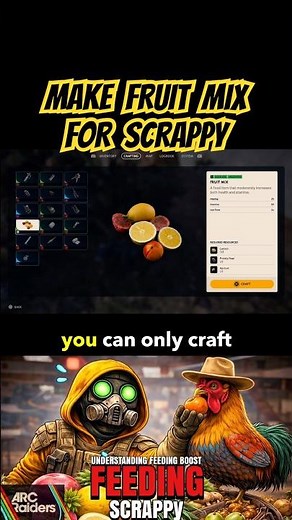How to make Fruit Mix For Scrappy in Arc Raiders