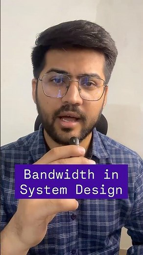 Day 14/100 : Bandwidth in System Design #systemdesign
