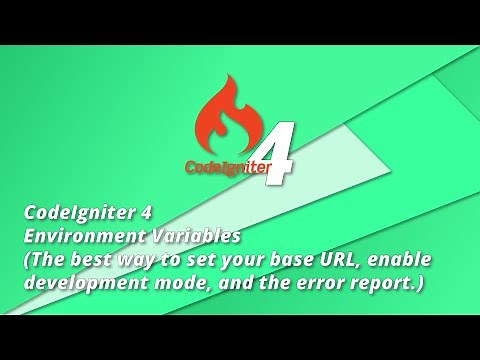 CodeIgniter 4 Tutorial - Environment (Development mode, Error log, base URL and DB configuration)