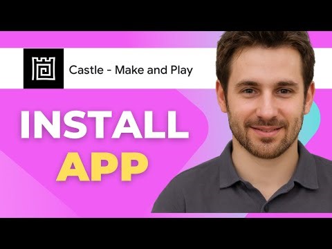 How To Download Castle App In Android (2025)