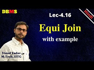 L4.16 | Equi Join relational algebra operation | Relational Algebra operations in DBMS