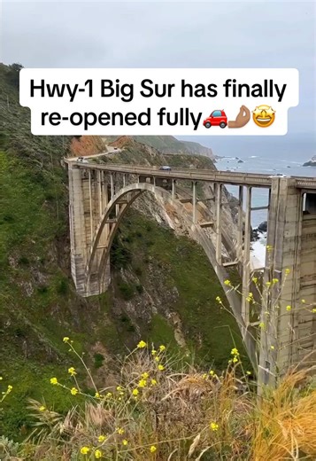 Hwy-1 Big Sur Fully Re-Opened - Plan Your Trip!