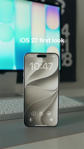 iOS 27 First Look: New Features, Improvements & What to Expect