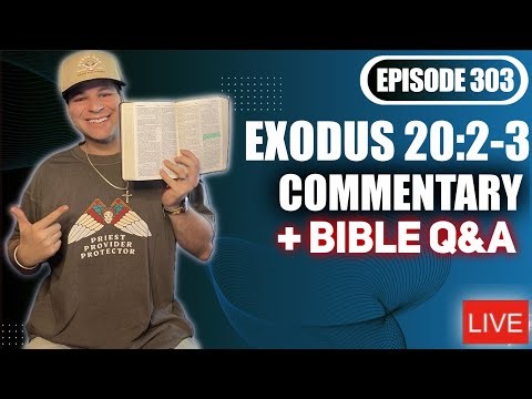 Exodus 20:2-3 Ten Commandments Commentary, Bible Study, Q&A. Ask Pastor Josh (Episode 303)