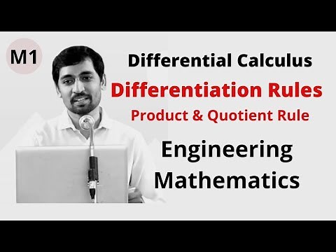 Engineering Mathematics 1- M1 Differential Calculus - Differentiation rules -Product & Quotient Rule