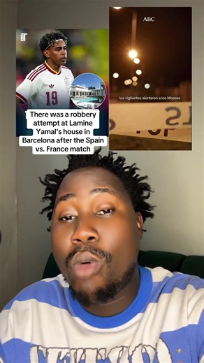 There was a robbery attempt at Lamine Yamal's house in Barcelona after the Spain vs. France match #katungululive #fyp #viral #trending #tiktokuganda