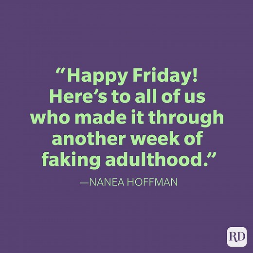 34 Best Friday Quotes to Kick Off the Weekend Right