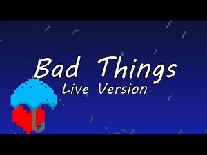 Bad Things - boywithuke (Live Lyrics)
