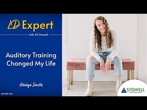 How Auditory Training Changed My Life - Adalyn Smith - Episode #58