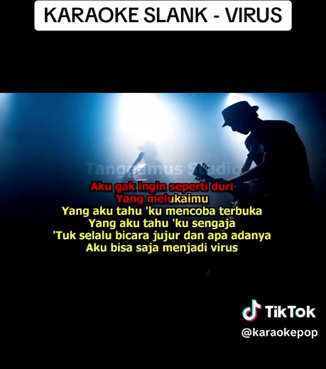 Karaoke Slank - Virus..... #popindonesia #popkaraoke #fypシ゚viral #berandatiktok #indomusiccover #fyp #story #viral #beranda #musik #video #karaoke #karaokepop