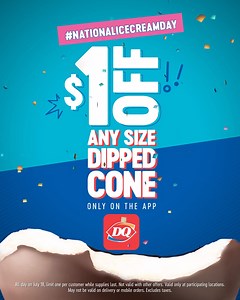 We’ve got a deal you’re going to eat up. Celebrate #NationalIceCreamDay with $1 off any size dipped cone at DQ. Treat yo’self today. Only on the DQ app! #HappyTastesGood | Dairy Queen