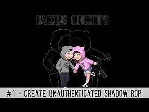Create Unauthenticated Shadow RDP Sessions - Hacking QuickTip #1