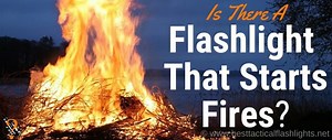 Flashlight That Starts Fires! [Burns, Melts, Cooks] Really?