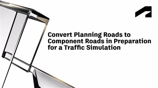 InfraWorks Mobility Simulation Quick Start Guide - Convert planning roads to component roads in preparation for a traffic simulation in InfraWorks | Autodesk