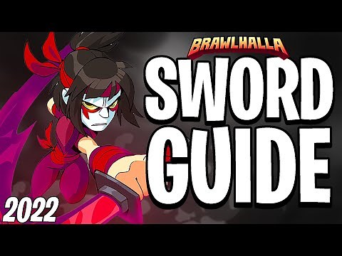 Complete Brawlhalla Sword Combo Guide (2022)