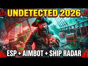 Sea of Thieves Cheats 2026 | UNDETECTED ESP + Aimbot + Ship Radar (PC/Xbox)