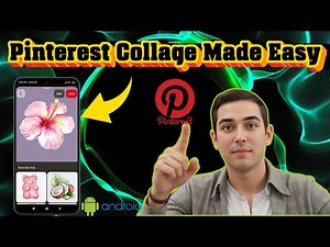 How To Make A Collage On Pinterest | Quick & Easy Guide (2025)