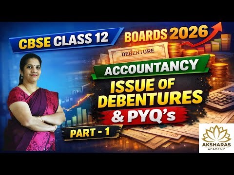Accountancy - CBSE 12 - Boards 2026 - Revision - PYQ's - Issue of Debentures - Part 1 - Tamil