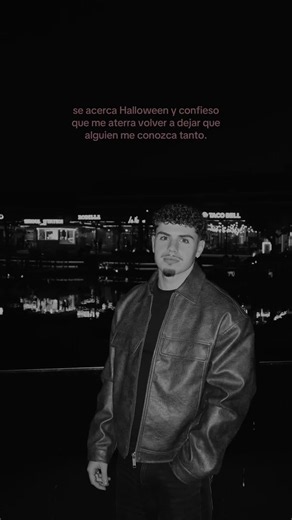 Se acerca Halloween: confieso que me aterra volver a dejar que alguien me conozca tanto