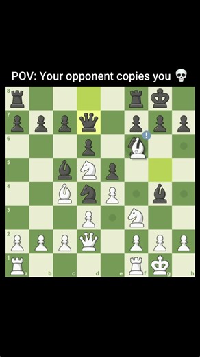 Your opponent copies you