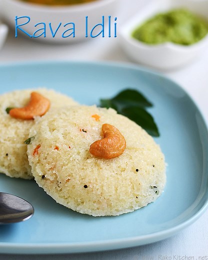 Instant Rava Idli under 30 minutes!