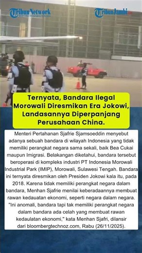 Ternyata, Bandara Ilegal Morowali Dibangun Era Jokowi, Landasannya Diperpanjang Perusahaan China