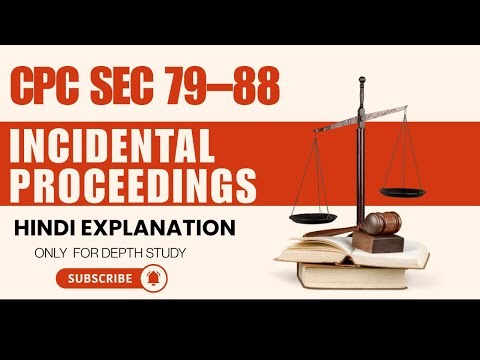 CPC Section 79 to 88 | Law Exams#CPC #IncidentalProceedings #LawAspirants