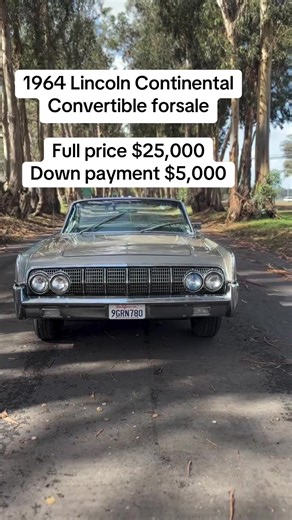 I have 1964 Lincoln Continental Convertible forsale Full price $25,000 Down payment $5,000 -New crate LS3 swapped paired with a 4L65E - 4-speed automatic transmission Over 15k alone invested in powertrain -Color is Z- Silver Sand Poly -Interior is 60- Palomino Tan leather (New) -New canvas Top and new power top motor -Powersteering and power brakes -Power windows and door locks -AC car -Zero rust ! CA Title and current registration -Correct new Coker whitewalls and Polished Caps -Realible amazin